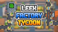 Leek Factory Tycoon